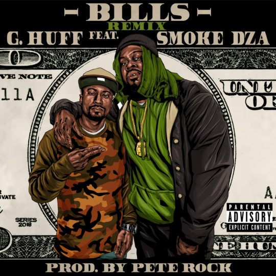 G.Huff ft. Smoke DZA – Bills Remix (Prod. By Pete Rock)