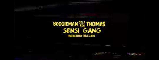 Video: Boogieman Dela x Ren Thomas – Sensi Gang