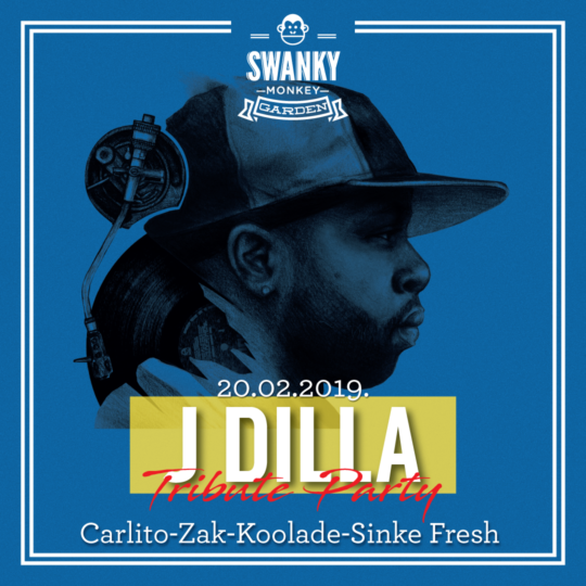 J Dilla Tribute @ Swanky Zagreb (20.2.)
