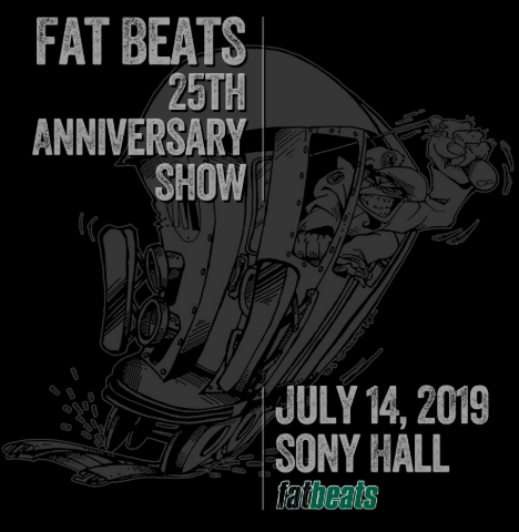 Fat Beats 25th Anniversary Show @ Sony Hall NYC