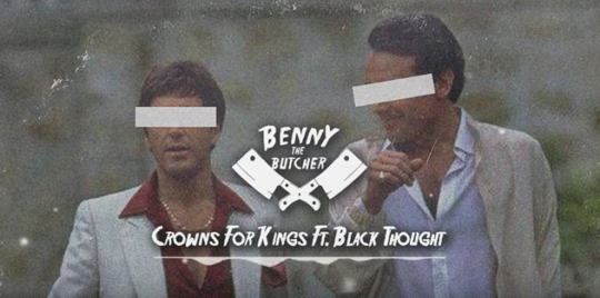 Benny The Butcher ft. Black Thought – Crowns for Kings