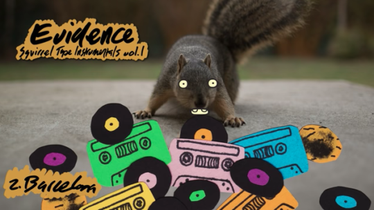 Evidence – Squirrel Tape Instrumentals Vol. 1 (Album Stream)
