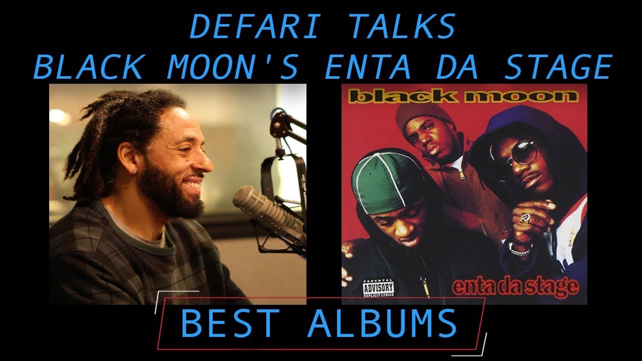 Defari Talks Black Moon’s ‘Enta Da Stage’ - Blackout Hip Hop
