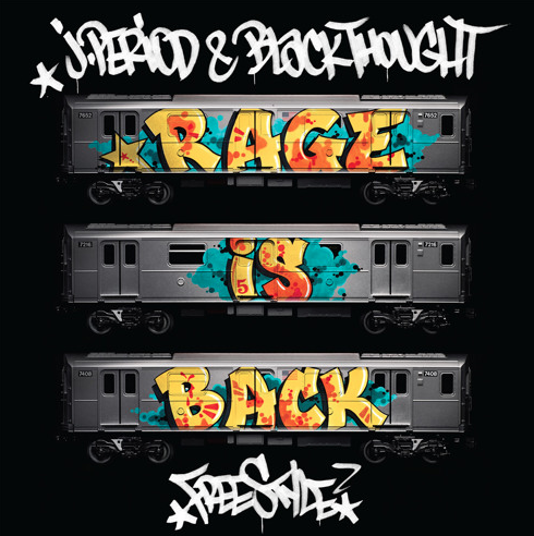 J.Period & Black Thought – Rage Is Back (Freestyle)