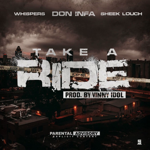 Don Infa ft. Whispers & Sheek Louch – Take A Ride