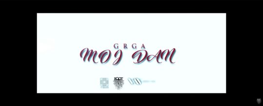Video: Grga – Moj Dan