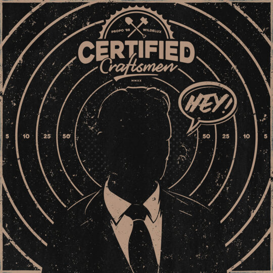 Certified Craftsmen - Hey!ž