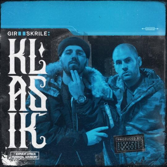 GIR i SKRILE - Klasik (album)