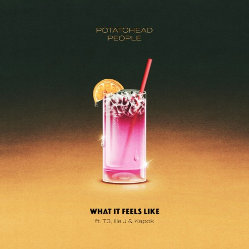 Potatohead People ft. T3, Illa J & Kapok – What It Feels Like