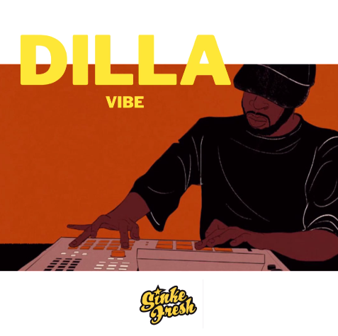 Sinke Fresh - Dilla Vibes