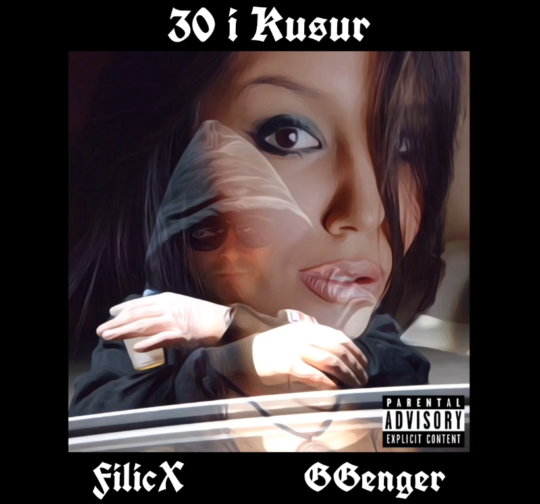 FilicX feat. GGenger – 30 i Kusur