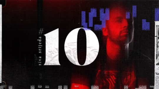 Sivilo - Siva Srijeda #10