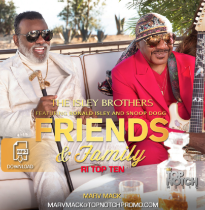 Video: The Isley Brothers ft. Snoop Dogg – Friends & Family