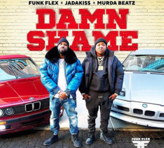Video: Funk Flex ft. Jadakiss & Murda Beatz – Damn Shame