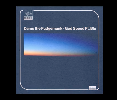 Damu the Fudgemunk ft. Blu – God Speed