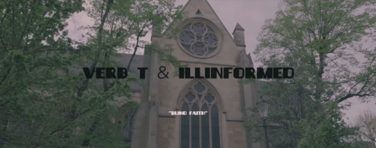Verb T & Illinformed - Blind Faith