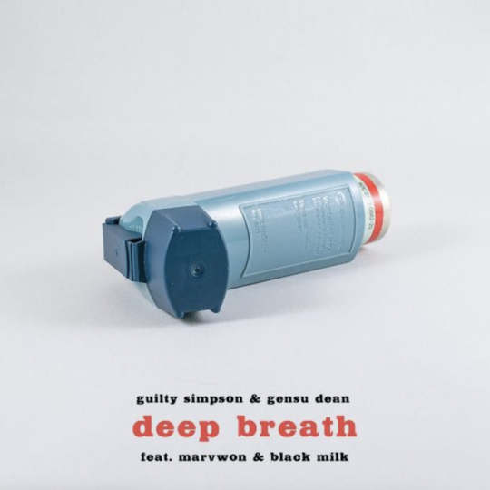 Guilty Simpson & Gensu Dean ft. Marv Won & Black Milk – Deep Breath