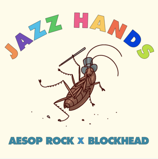Video: Aesop Rock x Blockhead – Jazz Hands