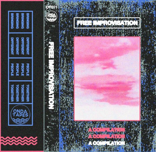 Various Artists - Free Improvisation (A Compilation)