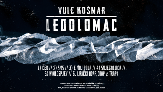 Vule Košmar - Ledolomac