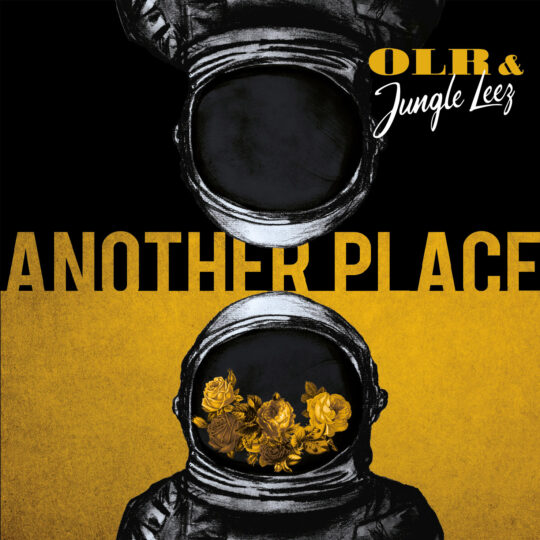 OLR & Jungle Leez – Another Place (Album Stream)