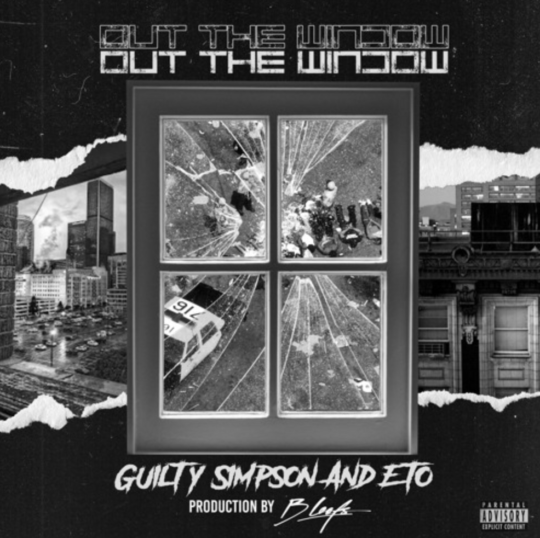 Guilty Simpson & Eto – Out The Window (Prod. by B Leafs)