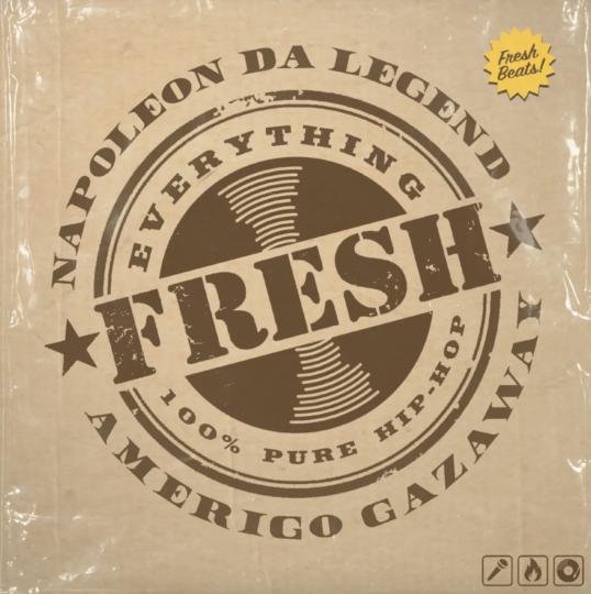 Napoleon Da Legend & Amerigo Gazaway – Everything Fresh