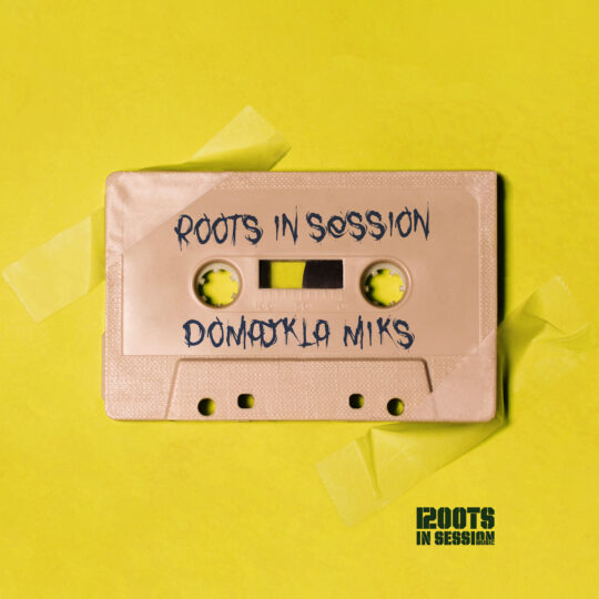 RootsInSession - Domajkla Mix
