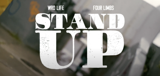 Video: WRD Life & Four Limbs – Stand Up
