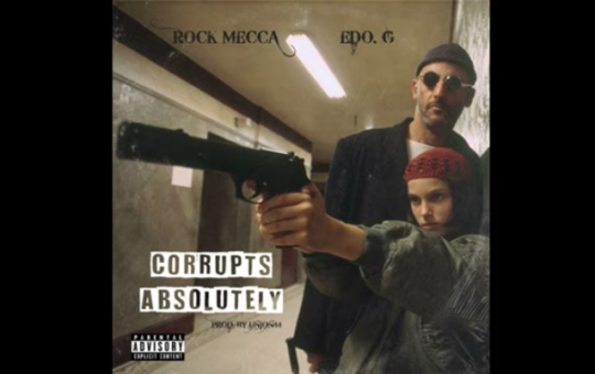 Roc Mecca ft. Edo. G – Corrupts Absolutely