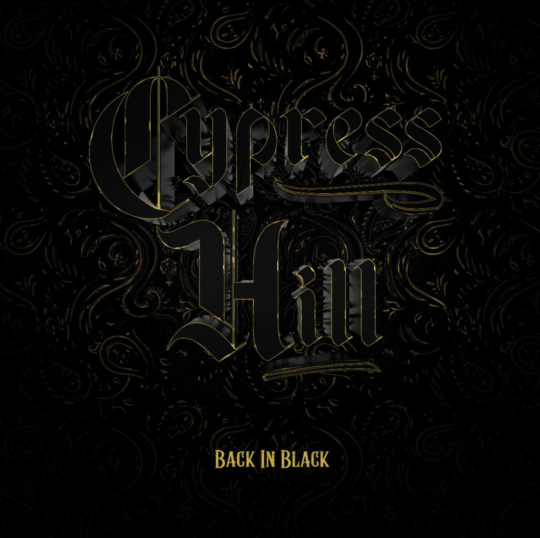 Cypress Hill Announced New Album ‘Back In Black’