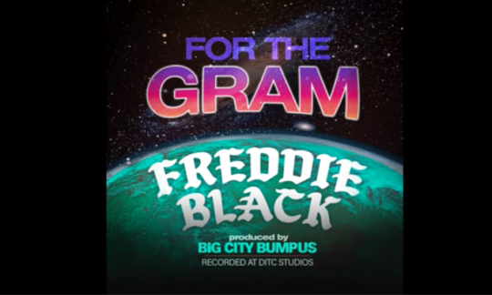 Freddie Black – For The Gram