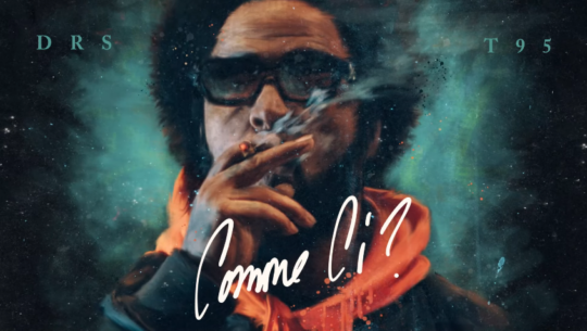 DRS & T95 - Comme Ci