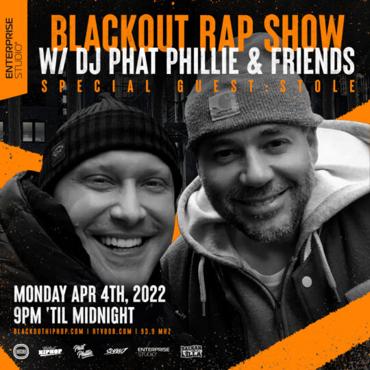 Blackout Rap Show – Special Guest Stole: (Apr 4)