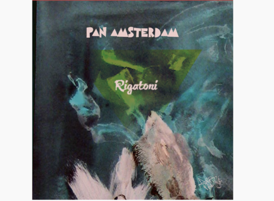 Pan Amsterdam- Rigatoni (Prod. by Damu the Fudgemunk)