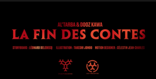 Lyric Video: Al’Tarba ft. Dooz Kawa – La Fin des Contes