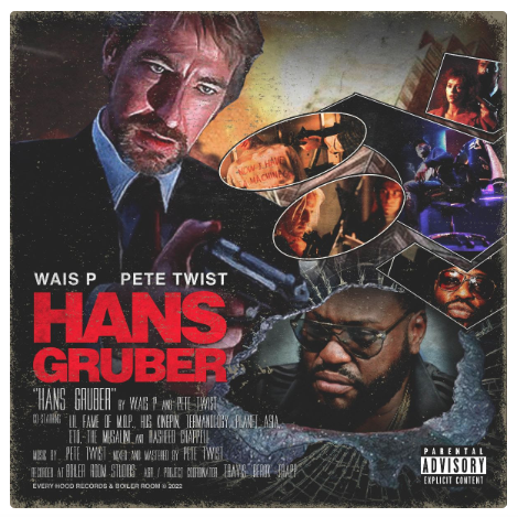 Wais P & Pete Twist – Hans Gruber (EP Stream)