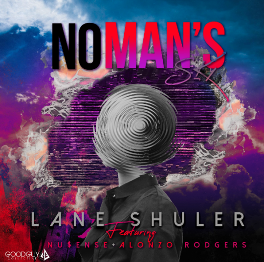 Video: Lane Shuler ft. Nu$ense & Alonzo Rodgers – No Man’s Sky