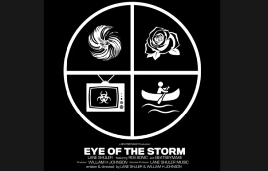 Lane Shuler ft. Rob Sonic – Eye of the Storm