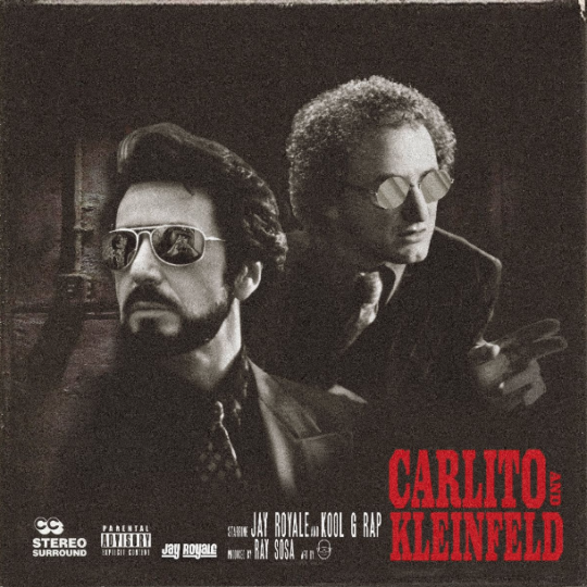 Jay Royale & Kool G. Rap – Carlito & Kleinfeld