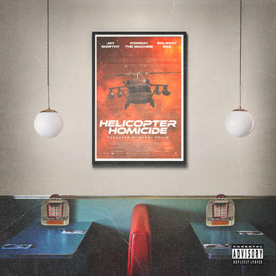 Jay Worthy x Harry Fraud- Helicopter Homicide Artwork