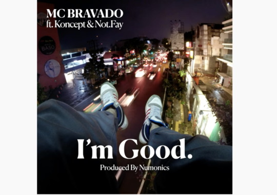 MC Bravado ft. Koncept & Not.Fay – I’m Good