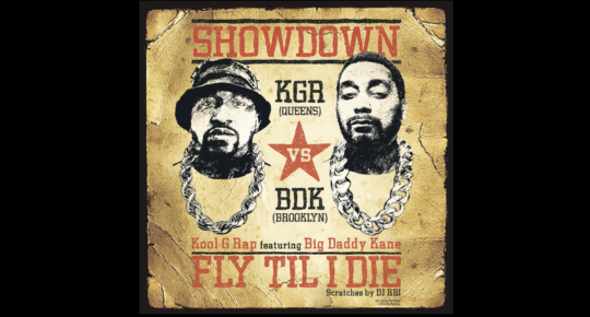 Kool G Rap ft. Big Daddy Kane – Fly Till I Die