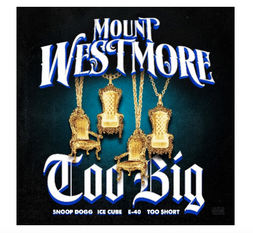 Video: Mount Westmore (Snoop Dogg, Ice Cube, Too $hort & E-40) ft. P-Lo – Too Big