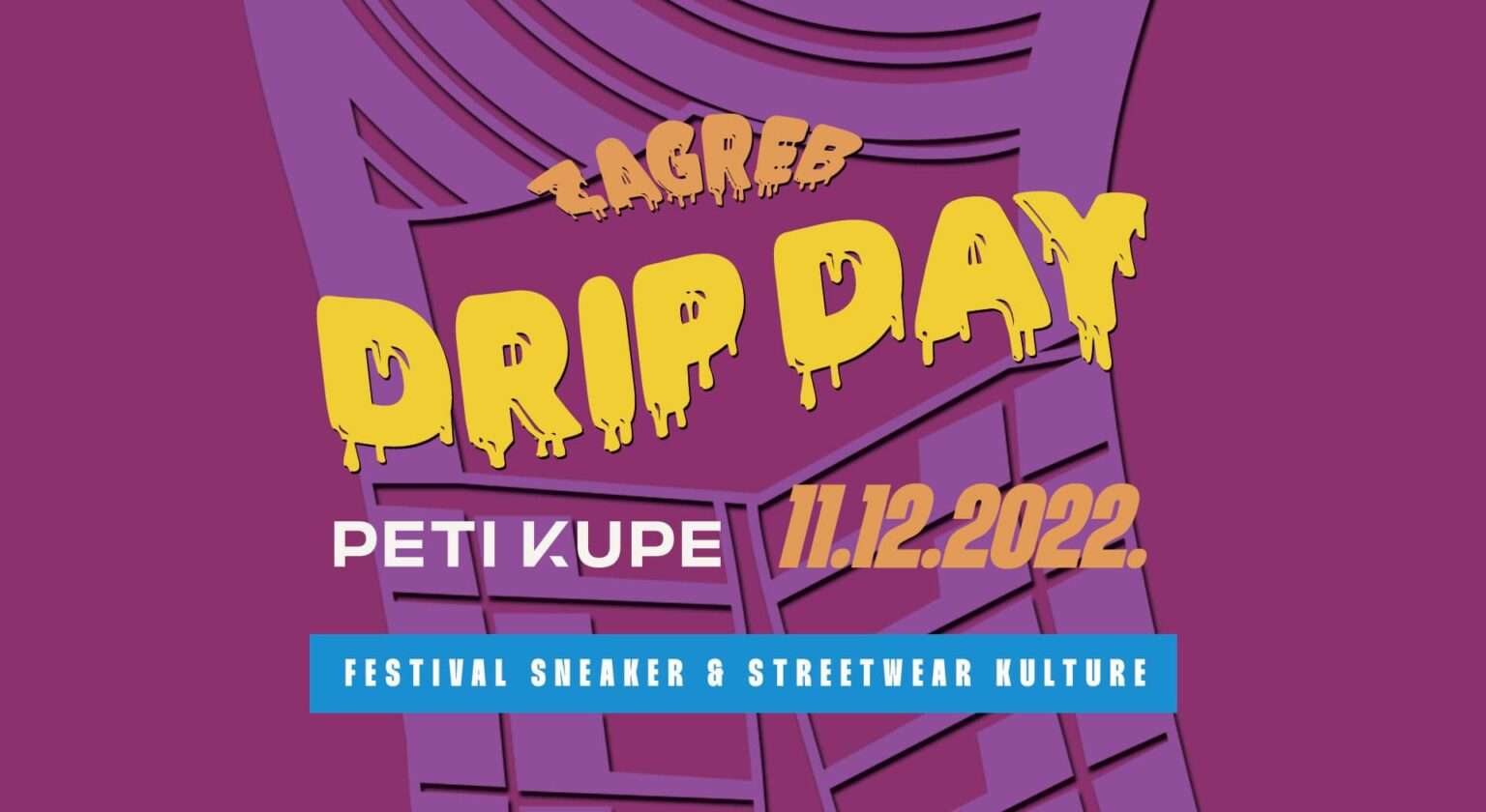 Drip Day Zagreb Peti Kupe Blackout Hip Hop