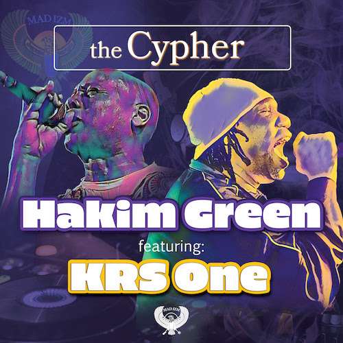 Video: Hakim Green Feat. KRS One – The Cypher