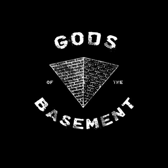 godsofthebasement
