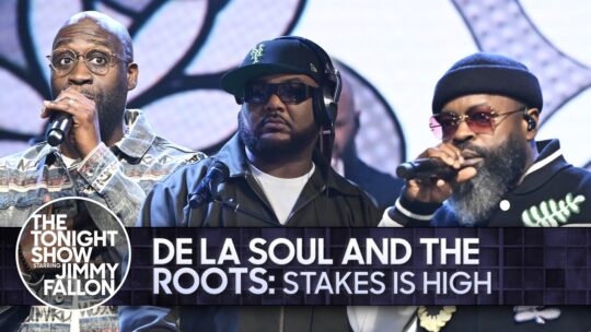 De La Soul and The Roots - Stakes Is High ; The Tonight Show Starring Jimmy Fallon
