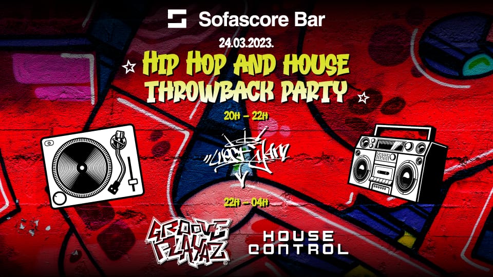 Hiphop and House throwback party Sofascore Bar Blackout Hip Hop