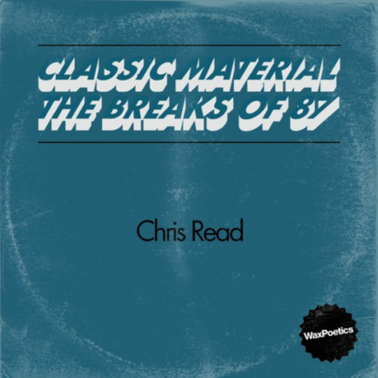 Classic Material The Breaks #2 (1987) Mixed By Chris Read
